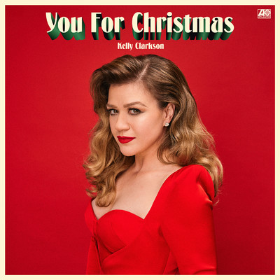 シングル/You For Christmas/Kelly Clarkson