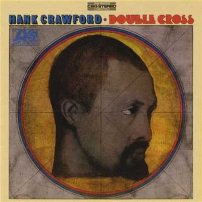 アルバム/Double Cross/Hank Crawford