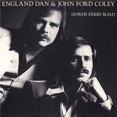 アルバム/Dowdy Ferry Road/England Dan & John Ford Coley