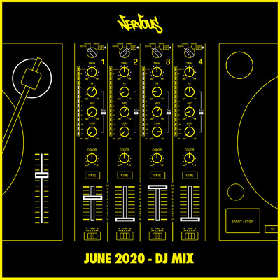 Nervous June 2020 (DJ Mix)/Various Artists