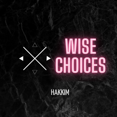 シングル/Choices/Hakkim