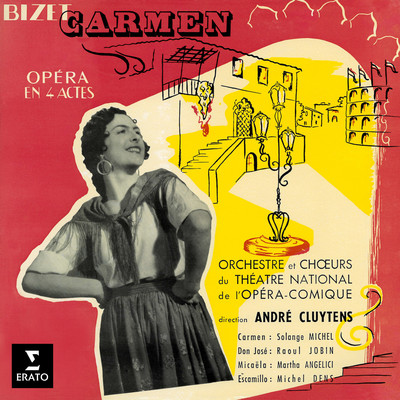 シングル/Carmen, WD 31, Act 2: Finale. ”Hola ！ Carmen ！ Hola ！” (Zuniga, Don Jose, Carmen, Le Remendado, Le Dancaire, Frasquita, Mercedes)/Andre Cluytens
