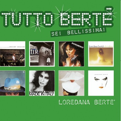 Tutto Berte/Loredana Berte