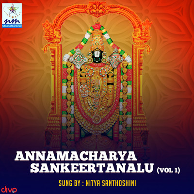 アルバム/Annamacharya Sankeertanalu, Vol. 1/Bhargava Krishna Nellutla