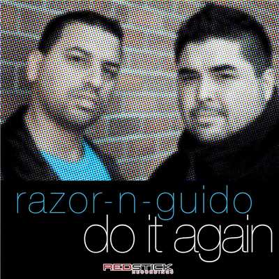 Do It Again (Keith Andrews and Joe Magics Sax It Again Mix)/Razor-N-Guido
