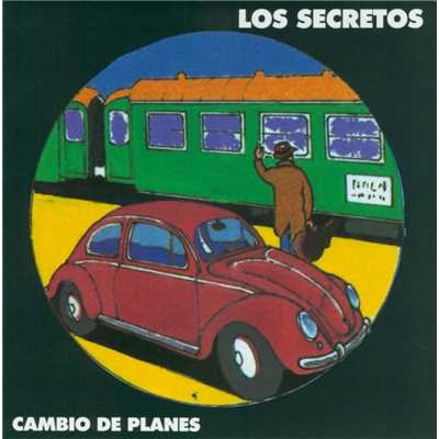 アルバム/Cambio De Planes/Los Secretos