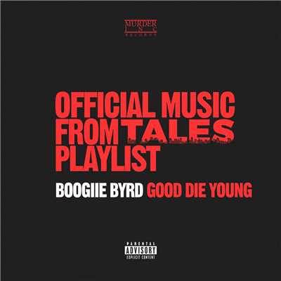 シングル/Good Die Young/Boogiie Byrd