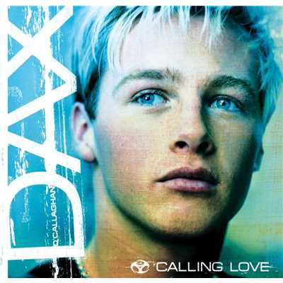 アルバム/Calling Love/Dax