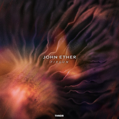 Firgun/John Ether