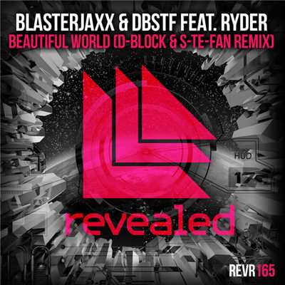 シングル/Beautiful World(D-Block & S-teFan Radio Edit)/Blasterjaxx & DBSTF feat. Ryder
