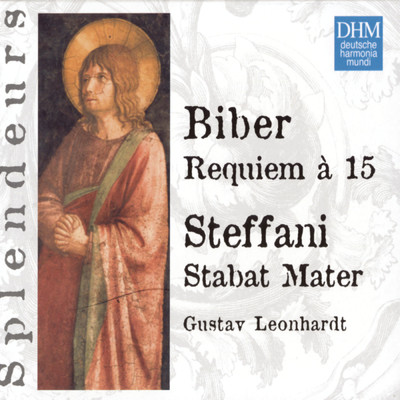 アルバム/DHM Splendeurs: Biber ／ Requiem A 15 - Steffani: Stabat Mater/Gustav Leonhardt