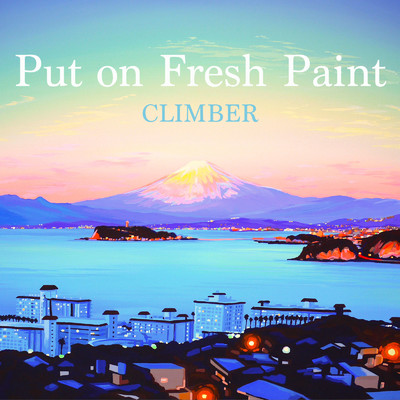 アルバム/Put on Fresh Paint/CLIMBER