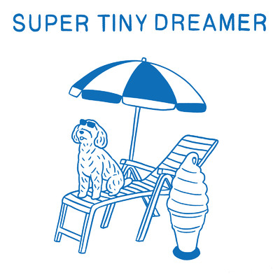シングル/super tiny dreamer/maho