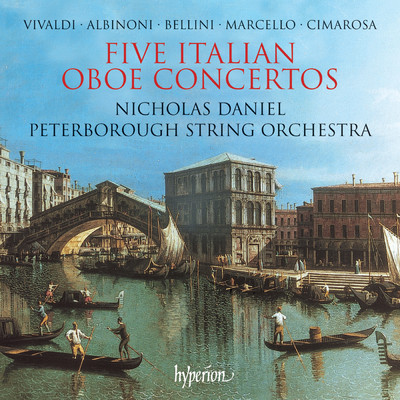 5 Italian Oboe Concertos/Peterborough String Orchestra／Nicholas Daniel