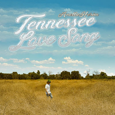 シングル/Tennessee Love Song (Sped Up)/Anella Herim