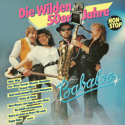 アルバム/Die wilden 50er Jahre/Babaloo