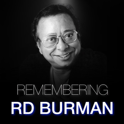 アーシャ・ボースレイ／Rahul Dev Burman／R. D. Burman