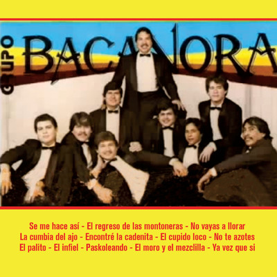アルバム/Se Me Hace Asi/Grupo Bacanora