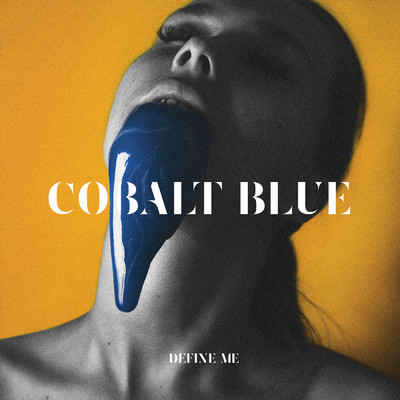 Cobalt Blue/Define Me
