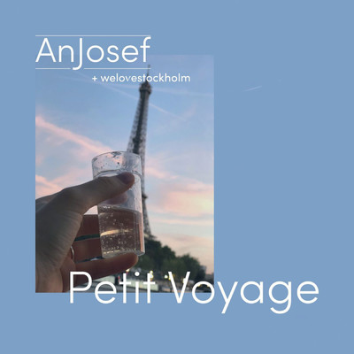 Petit Voyage/AnJosef