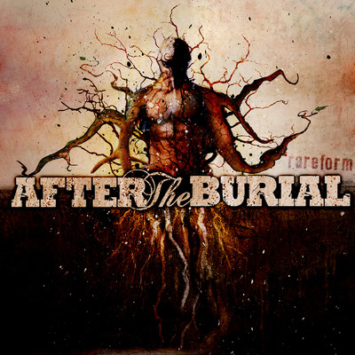 Rareform/After The Burial