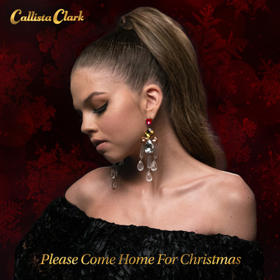 シングル/Please Come Home For Christmas/Callista Clark