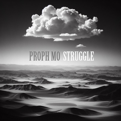 シングル/Struggle/Proph MO