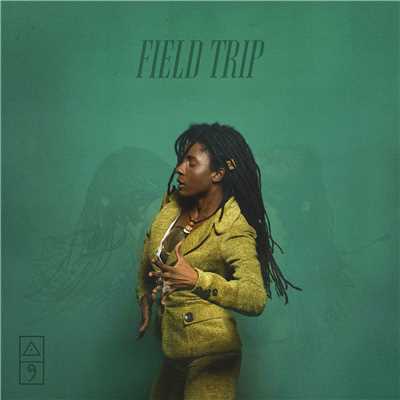 シングル/Field Trip/Jah9