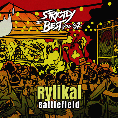 Battlefield (Strictly The Best Vol. 62)/Rytikal & Strictly The Best