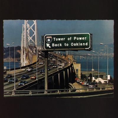 アルバム/Back To Oakland/Tower Of Power
