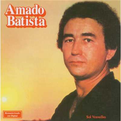 Sol Vermelho/Amado Batista