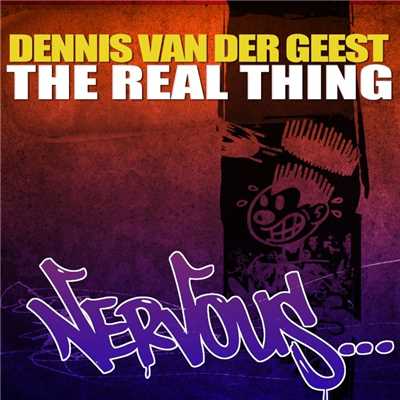 シングル/The Real Thing (Original Mix)/Dennis van der Geest