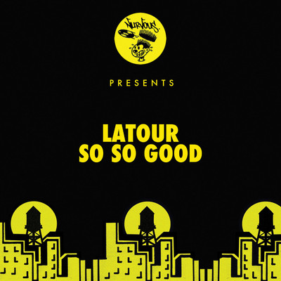 シングル/So So Good/Latour