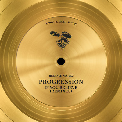 If You Believe (DJ Disciple's Believe Remix)/Progression