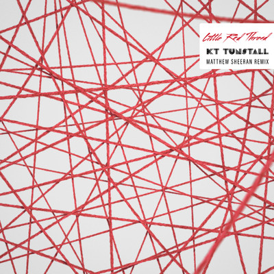 シングル/Little Red Thread (Matthew Sheeran Remix)/KT Tunstall