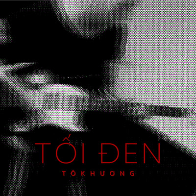アルバム/Toi Den/To Khuong