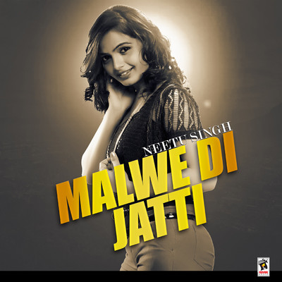 アルバム/Malwe Di Jatti/Neetu Singh