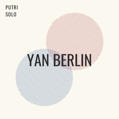 アルバム/Putri Solo/Yan Berlin