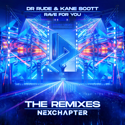 Rave For You (Cloudrider Remix)/Dr Rude
