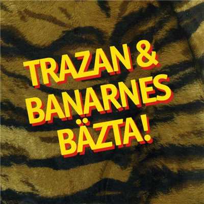 アルバム/Trazan & Banarnes basta/Trazan & Banarne