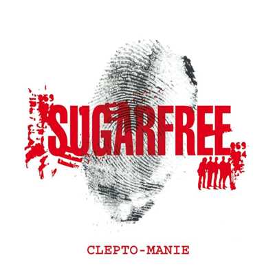 Clepto-manie (repackaging)/Sugarfree