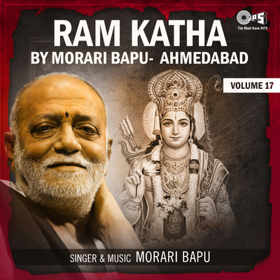Ram Katha By Morari Bapu Ahmedabad, Vol. 17/Morari Bapu