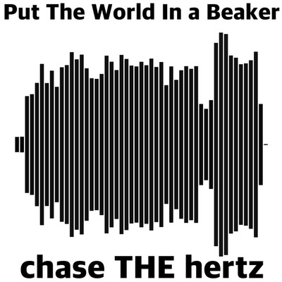 シングル/ビーカーに世の中を入れて(KR Version)/chase THE hertz