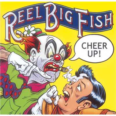 Rock 'n' Roll Is Bitchin'/Reel Big Fish