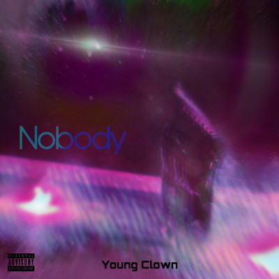シングル/Nobody/Young Clown