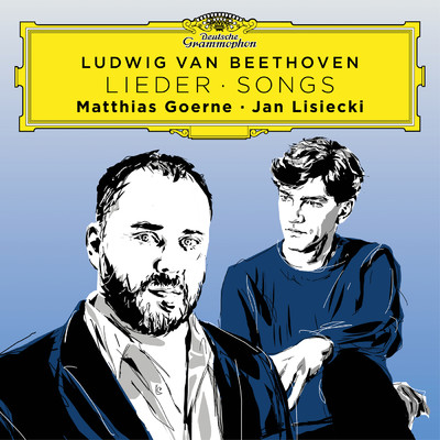 Beethoven: 歌曲集《遥かなる恋人に》 作品98 - 第6曲: 愛する人よ、あなたのために/マティアス・ゲルネ／ヤン・リシエツキ