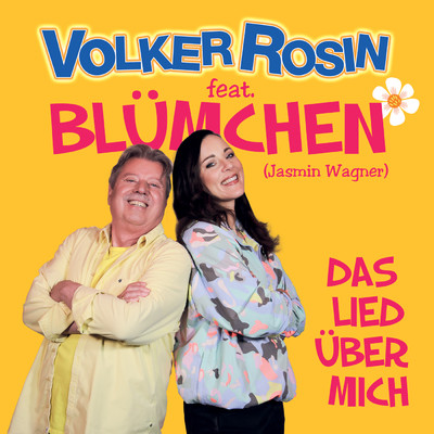 アルバム/Das Lied uber mich (featuring Blumchen)/Volker Rosin