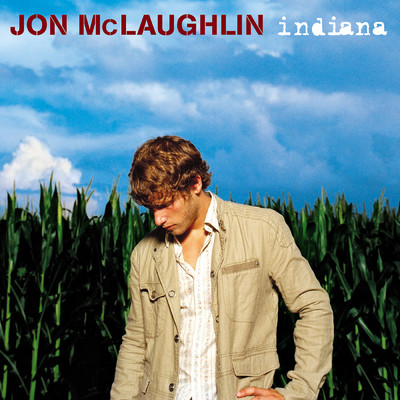アルバム/Indiana (2022 Deluxe Edition)/Jon McLaughlin