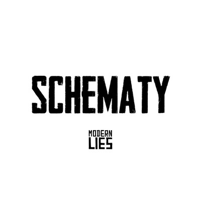 シングル/Schematy/Modern Lies