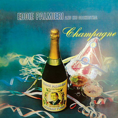 Champagne/エディ・パルミエリ